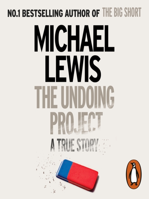 Title details for The Undoing Project by Michael Lewis - Available
